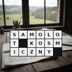 Hasło krzyżówkowe statek kosmiczny wynosznony na orbitę okołoziemską przez zespół rakiet i przystosowany do lądowania na lotnisku - samolot kosmiczny – rozwiązanie, synonimy, podpowiedzi i definicje krzyżówkowe